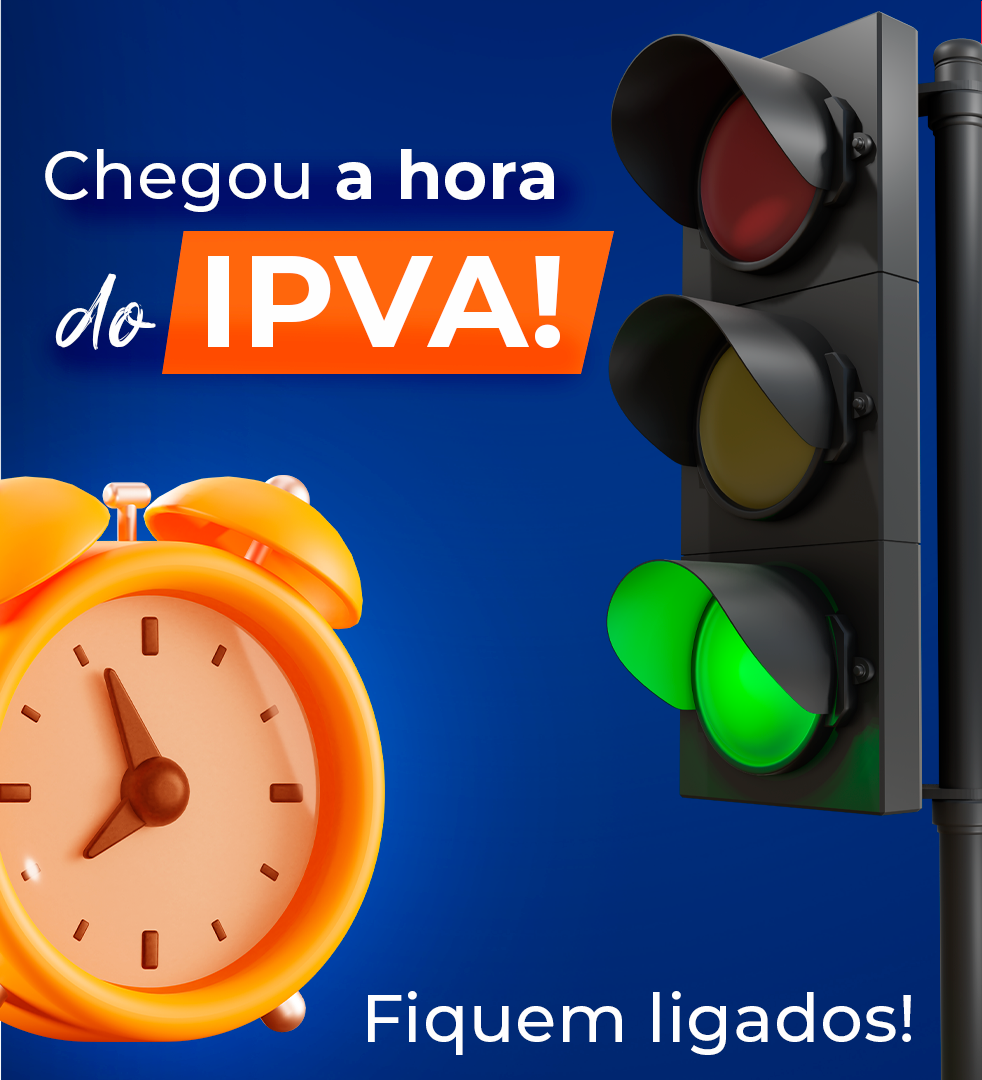 Resolva o IPVA e fique mais seguro!