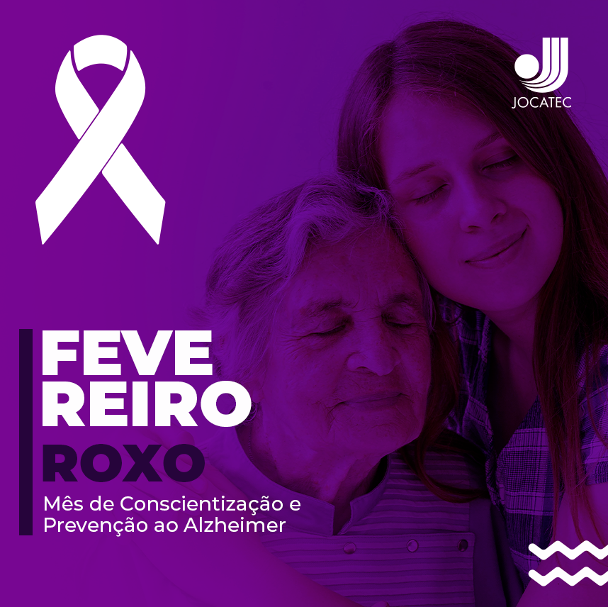 Fevereiro Roxo – Mês de Conscientização sobre o Alzheimer