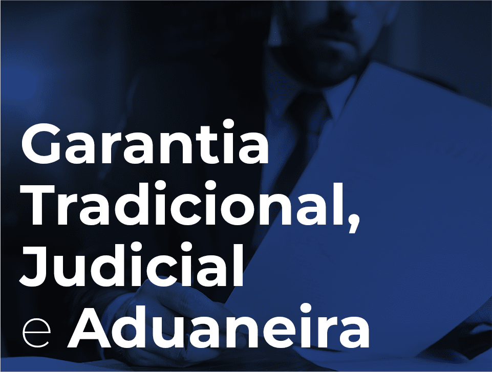 Garantia , Tradicional , Judicial e Aduaneira (2)